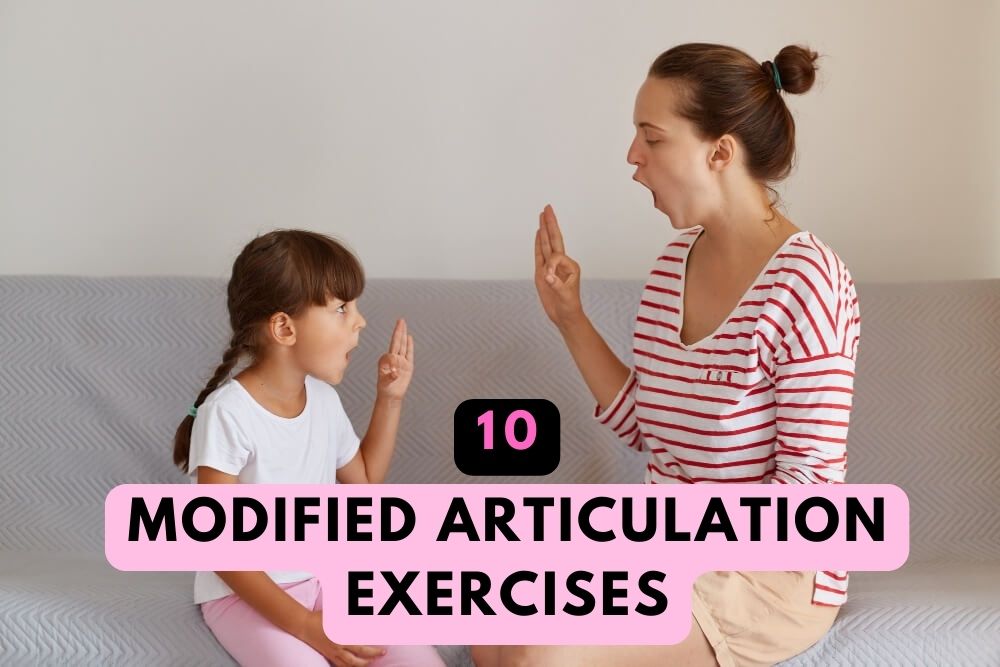 Modified Articulation Exercises in Speech therapy activities